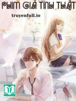 Phim Giả Tình Thật - Tô Mã Lệ