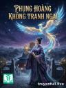 Phụng Hoàng Không Tranh Ngai