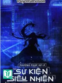 Phương Pháp Xử Lý Sự Kiện Siêu Nhiên