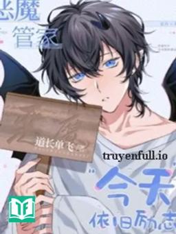 Quản Gia Ác Ma Hôm Nay Vẫn Tiếp Tục Nỗ Lực