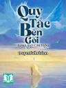 Quy Tắc Bên Gối - Khương Chi Ngư