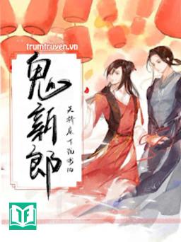 Quỷ Tân Lang – Chú Rể Quỷ