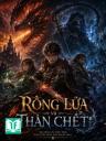 Rồng Lửa và Thần Chết