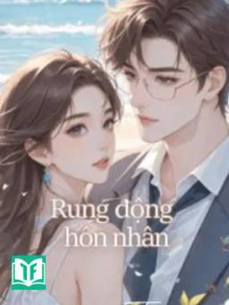 Rung Động Hôn Nhân - Bài Cốt Lạt Tương