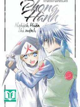 [SasuNaru] Phong Hành - Nghịch Thiên Chi Mệnh