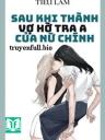 Sau Khi Thành Vợ Hờ Tra A Của Nữ Chính