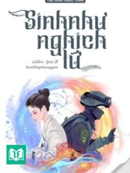 Sinh Như Nghịch Lữ