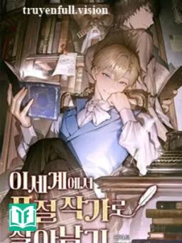 Sống Sót Ở Dị Giới Nhờ Đạo Văn