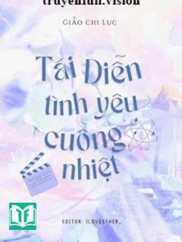 Tái Diễn Tình Yêu Cuồng Nhiệt
