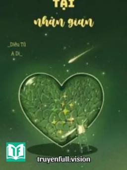 Tại Nhân Gian - Diêu Tử A Di