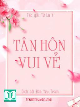 Tân Hôn Vui Vẻ