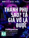 Thánh Phụ Sao? Ta Giả Vờ Là Được