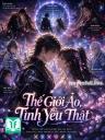 Thế Giới Ảo, Tình Yêu Thật