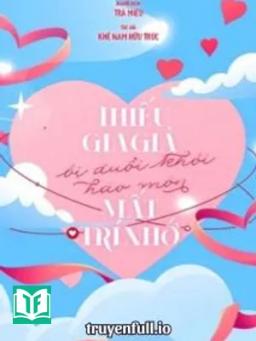 Thiếu Gia Giả Bị Đuổi Khỏi Hào Môn Mất Trí Nhớ