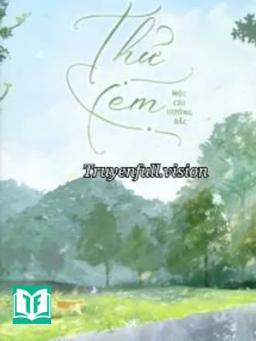 Thử Xem - Mộc Chi Hướng Bắc