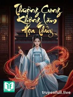 Thượng Cung Không Làm Họa Thủy