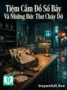 Tiệm Cầm Đồ Số Bảy Và Những Bức Thư Cháy Dở