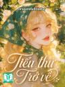 Tiểu Thư Trở Về