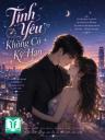 Tình Yêu Không Có Kỳ Hạn