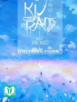 Tôi Có Kỹ Năng Ngủ Đặc Biệt