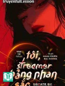 Tôi, Streamer Bảng Nhan Sắc, Donate Đi!