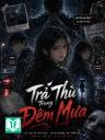 Trả Thù Trong Đêm Mưa