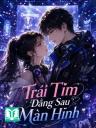Trái Tim Đằng Sau Màn Hình