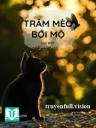 Trăm Mèo Đào Mộ - Lục Diệp