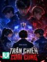 Trận Chiến Cuối Cùng