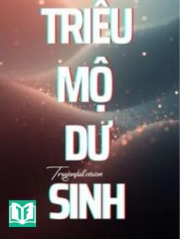 Triều Mộ Dư Sinh - Văn Nhã Ai Cập Miêu