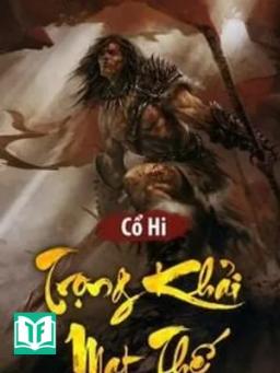 Trọng Khải Mạt Thế [C]