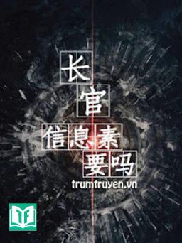 Trưởng Quan, Muốn Tin Tức Tố Không