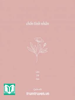 Truyện Ngắn: Chốn Tình Nhân