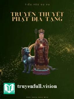 Truyền Thuyết Phật Địa Tạng - Tiểu Yêu Vu Vu