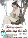 Tướng Quân Lại Đào Mộ Tôi Rồi