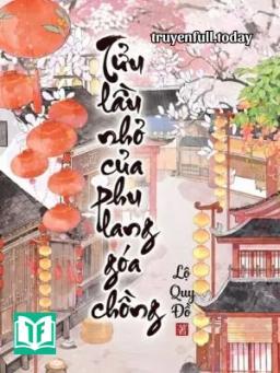 Tửu Lầu Nhỏ Của Phu Lang Góa Chồng
