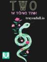 Two - W Tòng Tinh