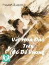 Vết Hoa Đào Trên Cổ Đế Vương