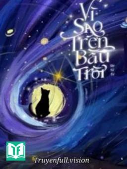 Vì Sao Trên Bầu Trời - Tây Tử Tự
