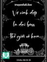 Vợ Xinh Đẹp Là Đại Boss Thế Giới Vô Hạn