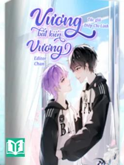 Vương Bất Kiến Vương - Điệp Chi Linh