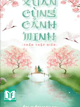 Xuân Cùng Cảnh Minh