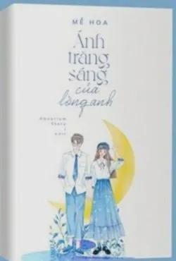 Ánh Trăng Sáng Của Lòng Anh