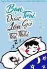 Bạn Trai Được Gió Lớn Thổi Tới
