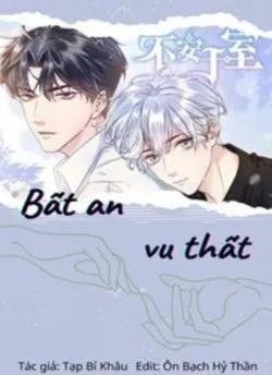Bất An Vu Thất