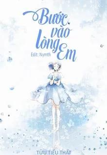 Bước Vào Lòng Em