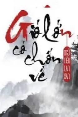 Gió Lớn Có Chốn Về