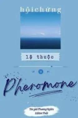 Hội Chứng Lệ Thuộc Pheromone