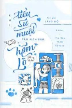 Khi Tiểu Sư Muội Cầm Kịch Bản Tác Oai Tác Quái