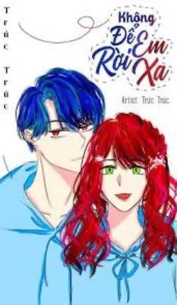 Không Để Em Rời Xa